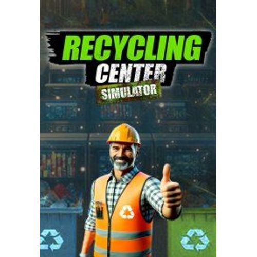 Recycling Center Simulator - Steam - Jeu En Téléchargement