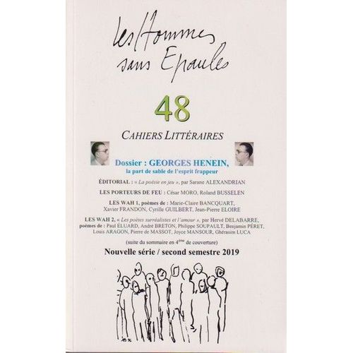 Les Hommes Sans Épaules N°48, Dossier Georges Henein, La Part De Sable De L Esprit Frappeur