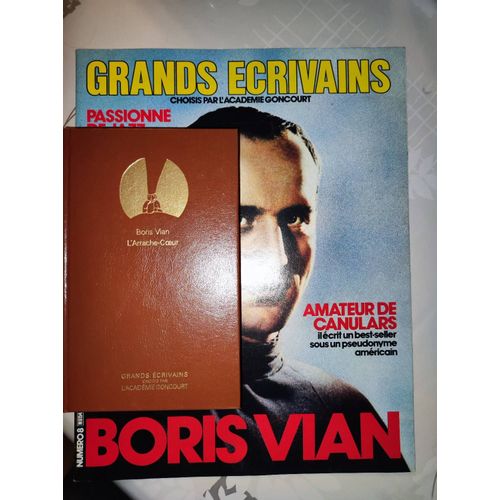 Boris Vian: " L'arrache-Coeur " -- Grands Écrivains Choisis Par L'académie Goncourt - 1984 - Relié Avec Fascicule - Littérature Française - 20ème Siècle