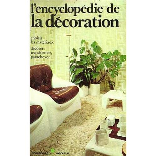 L'encyclopedie De La Décoration Tome 2