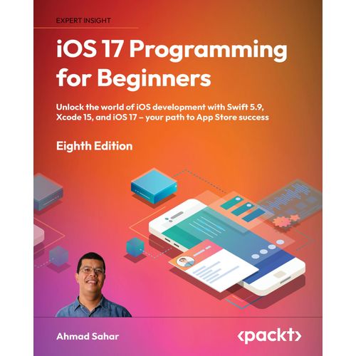Ios 17 Programming For Beginners - Eighth Edition
