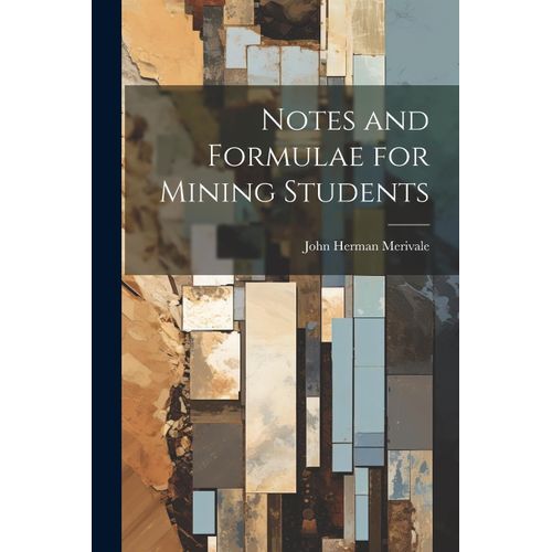 Notes And Formulae For Mining Students
