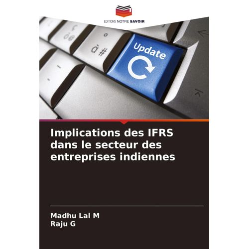 Implications Des Ifrs Dans Le Secteur Des Entreprises Indiennes