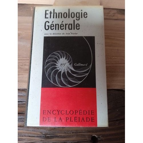 Pleiade Ethnologie Generale - 1968
