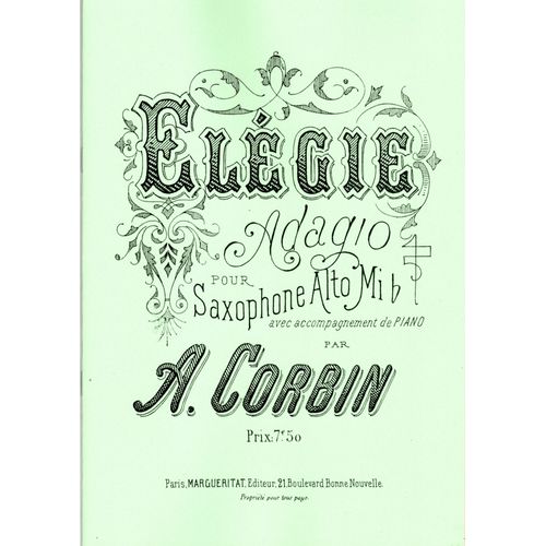 Élégie Pour Saxophone Alto Et Piano D'albert Corbin