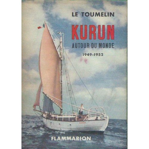 Kurum Autour Du Monde 1949-1952