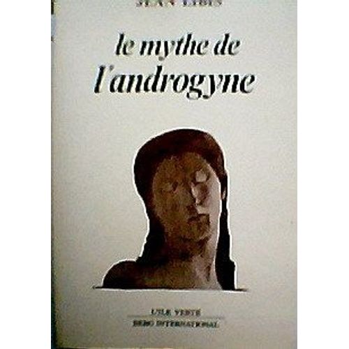 Le Mythe De L'androgyne