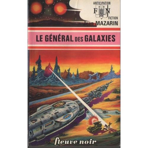 Le Général Des Galaxies