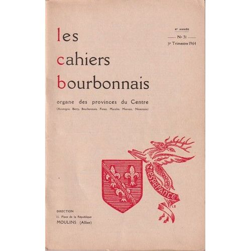 Les Cahiers Bourbonnais N° 31