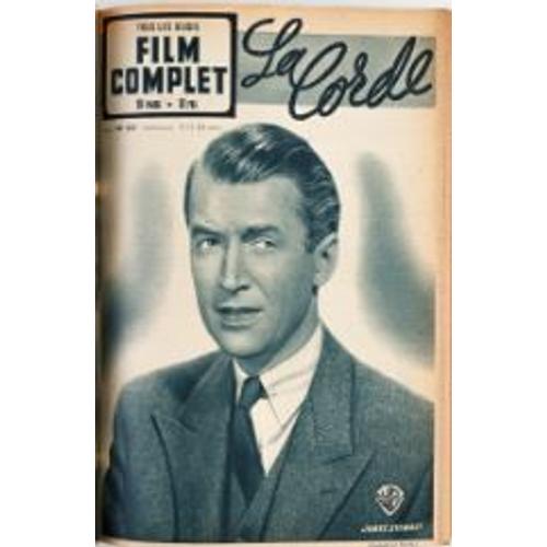 Le Film Complet N° 231 _ 9 Novembre 1950 _ James Stewart Dans "La Corde" ; Film De Alfred Hitchcock ; Production Warner Bros First National