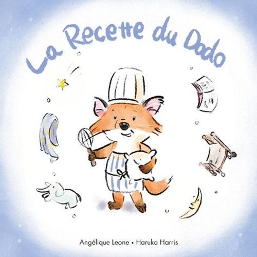 Les Bonnes Idées De Timothée Tome 1 - La Recette Du Dodo