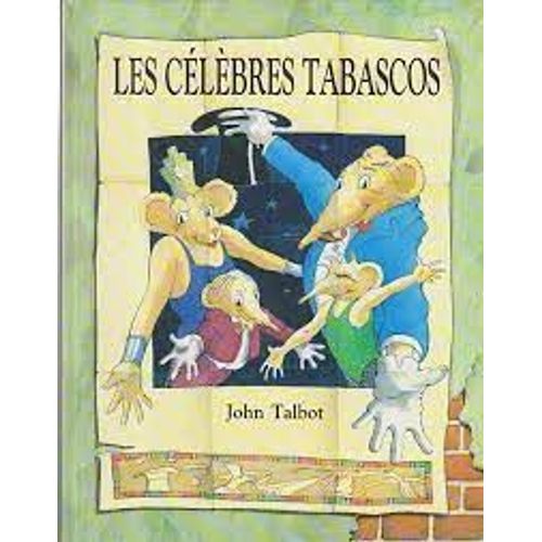 Les Célèbres Tabascos