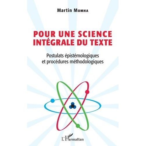 Pour Une Science Intégrale Du Texte