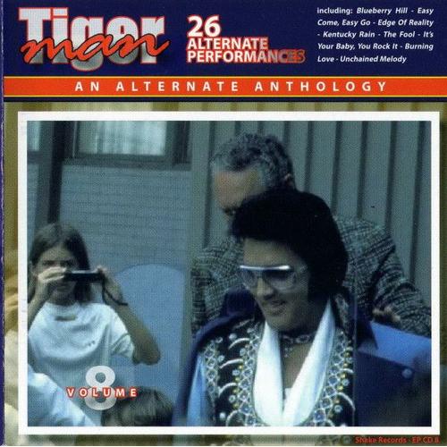 Elvis Presley Tiger Man An Alternate Anthology Volume 8 Livret Soundboard Recording 26 Tracks Disc Original Edition Limitée À 500 Exemplaires Neuf Sous Pochette Plastique Scellée Mega Rare