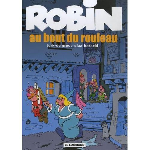 Robin Dubois Tome 20 - Au Bout Du Rouleau