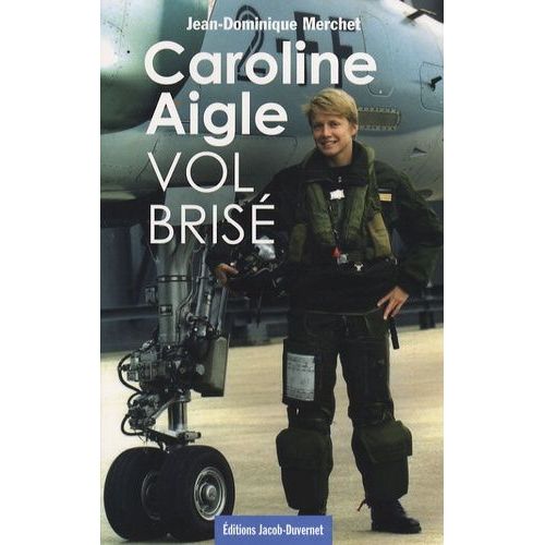 Caroline Aigle - Vol Brisé