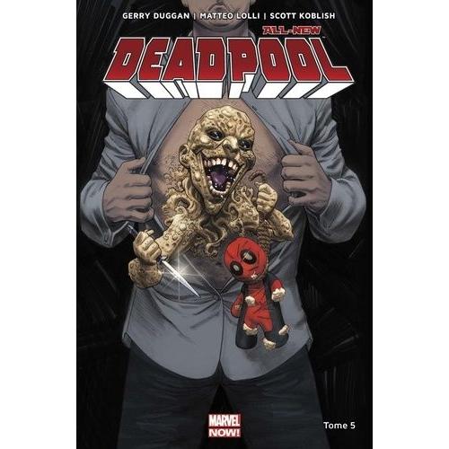 All-New Deadpool Tome 5 - Patience Zéro