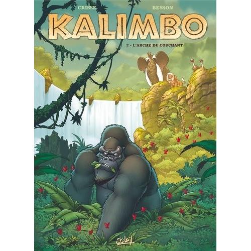 Kalimbo Tome 2 - L'arche Du Couchant