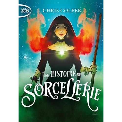 Une Histoire De Magie Tome 2 - Une Histoire De Sorcellerie