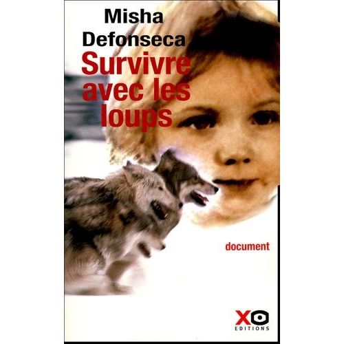 Survivre Avec Les Loups