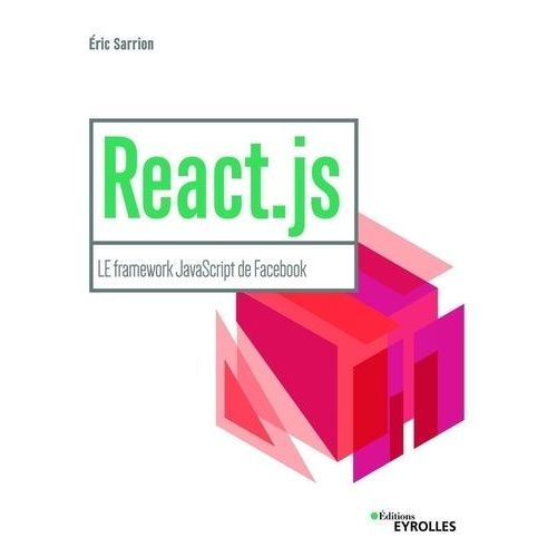 React.Js: Le Framework Javascript De Facebook