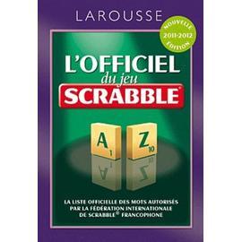  L'officiel du jeu Scrabble - Lévy, Florian, Collectif - Livres