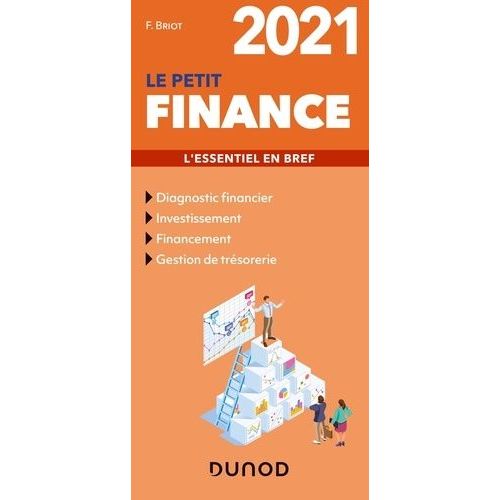 Le Petit Finance - L'essentiel En Bref