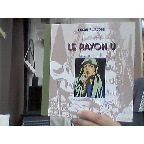 Le Rayon U Jacobs Editions De L'age D'or