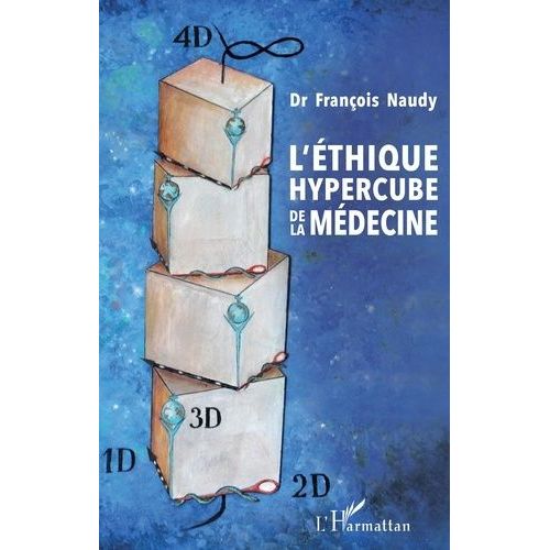 L'éthique Hypercube De La Médecine