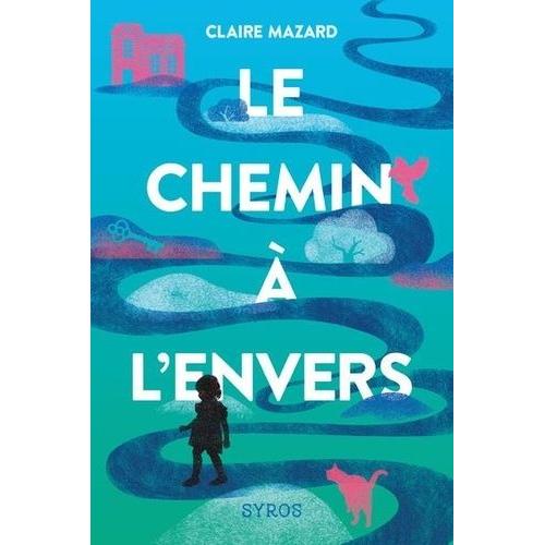 Le Chemin À L'envers