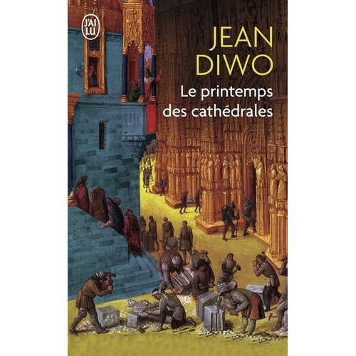 Le Printemps Des Cathédrales