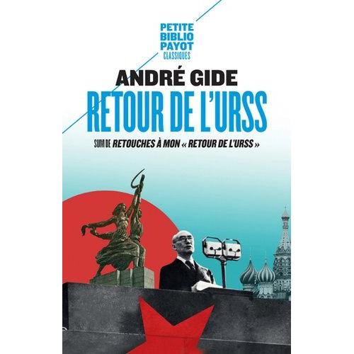 Retour De L'urss - Suivi De Retouches À Mon "Retour De L'urss