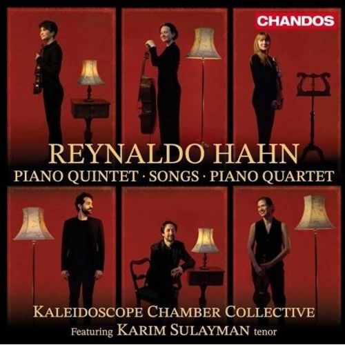 Reynaldo Hahn: Piano Quintet, Songs, Piano Quartet - Cd Album