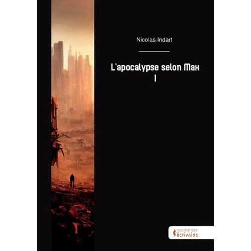 L'apocalypse Selon Max - Tome I