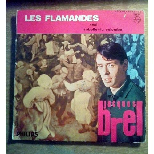 Jacques Brel Les Flamandes 45t
