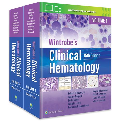 Wintrobe's Clinical Hematology: Print + Ebook With Multimedia