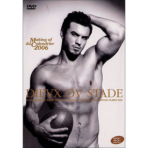 Dieux Du Stade, Le Making Of Du Calendrier 2006