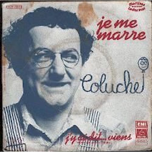 Je Me Marre / J'y Ai Dit  Viens