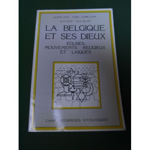 La Belgique Et Ses Dieux