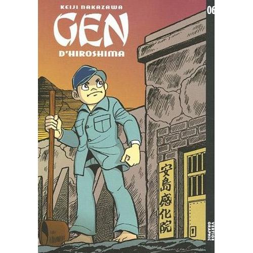 Gen D'hiroshima - Tome 6