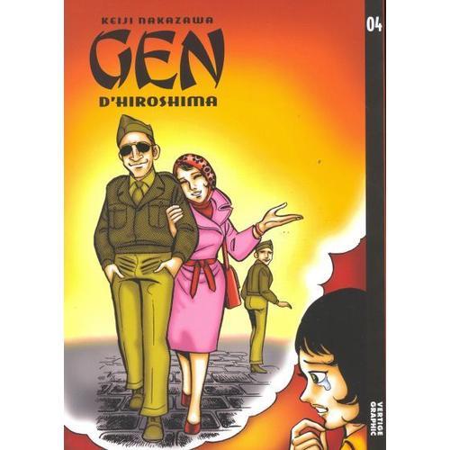 Gen D'hiroshima - Tome 4