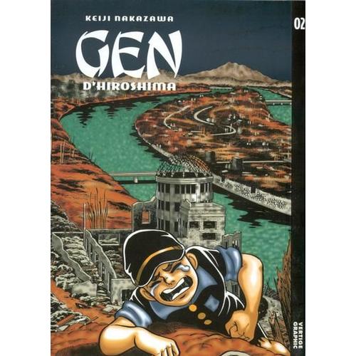 Gen D'hiroshima - Tome 2