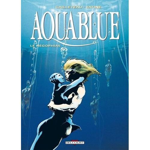 Aquablue Tome 3 - Le Mégophias