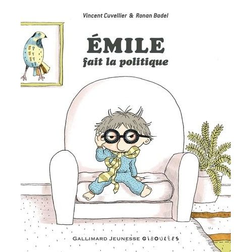Emile - Emile Fait La Politique