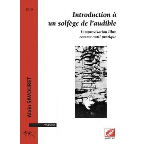 Introduction À Un Solfège De L'audible
