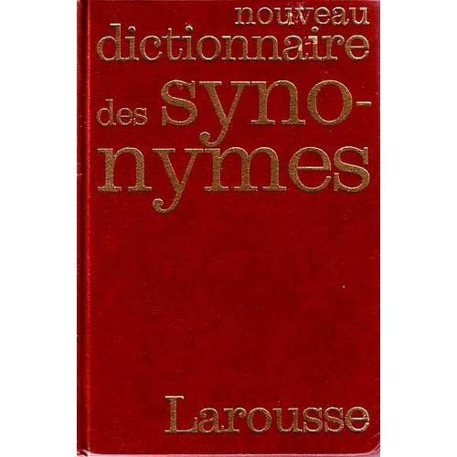 Nouveau Dictionnaire Des Synonymes