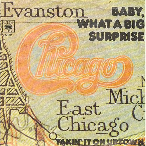 Baby What A Big Surprise 3.05 - Takin' It On Uptown 4.45