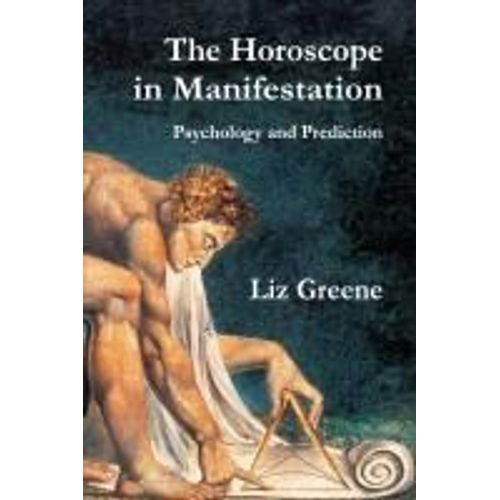 The Horoscope In Manifestation