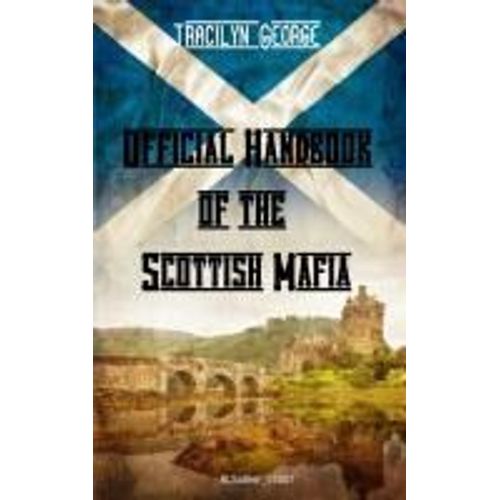 Official Handbook Of The Scottish Mafia