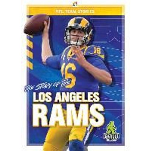 The Story Of The Los Angeles Rams